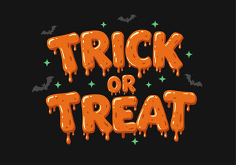 Trick or Treat Spooky Dripping Lettering