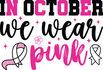 in october we wear pink