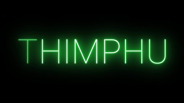 Flickering neon green Thimphu sign animated on black background.
