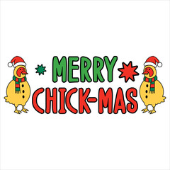 Merry Chick-mas  Retro Funny Christmas T-SHIRT DESIGN