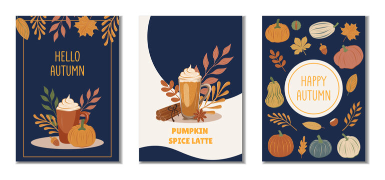 Vector set of posters autumn pumpkin spice latte with pumpkins, fall leaves, cinnamon and star anis. Cozy seasonal coffee cards . Ideal for coffee shop, cafe promotion, flyer advertising design.