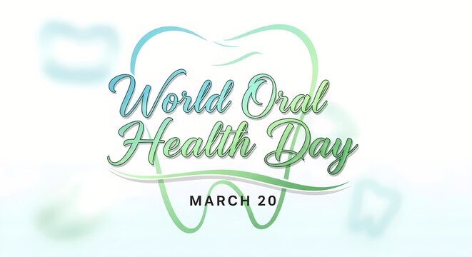 World oral health day celebration design for march 20 awareness campaign - Powered by Adobe