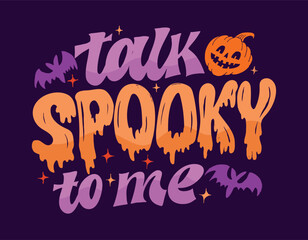 Halloween hand drawn doodle lettering quote. Lettering for t-shirt design, mug print, bag print, clothes fashion. 100% hand drawn vector image.