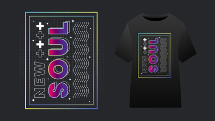 New Soul Tshirt Design with Retro Style Color