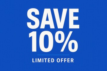 Obraz premium Save 10% limited offer banner, modern style, appealing retail discount promotion.