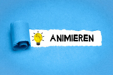 animieren	
