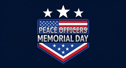 Peace Officers Memorial Day Badge with American Flag Elements | Patriotic Design for Law Enforcement Appreciation, Remembrance, and Graphic Assets