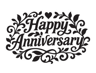 Happy anniversary typography in silhouette 