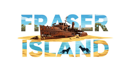Fraser Island Illustrated Typography