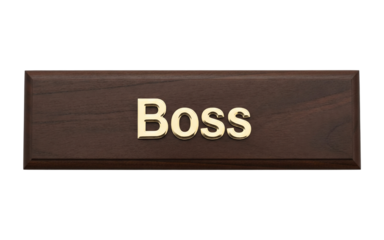Boss nameplate on a wooden block