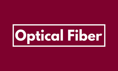 Optical Fiber