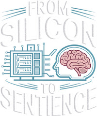 From Silicon to Sentience T-shirt design