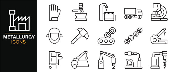 Outline style metallurgy icons set with construction, steel, and fabrication elements