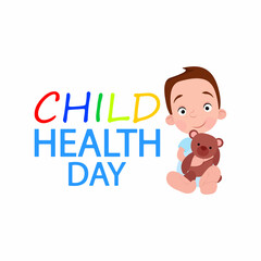 Colorful lettering for Child Health Day and a cute little boy with a teddy bear