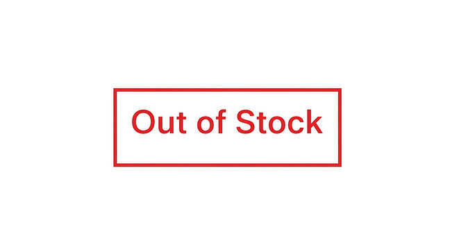 Out of stock product unavailable limited supply sold out item no inventory backorder notification sign