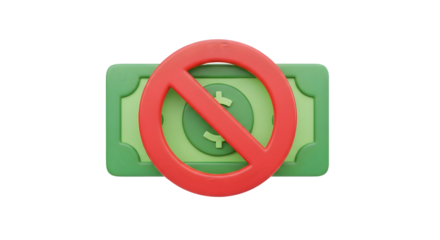 Red prohibition symbol over green paper money depicting financial restriction forbidden transaction no cash concept symbolizing debt free life and saving money Tansparent Background