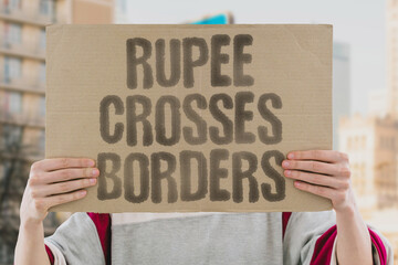 “Rupee Crosses Borders” New currency shapes alliances. RUPEE. BORDER. CROSS. ALLIANCE. CURRENCY. TRADE. DEAL.
