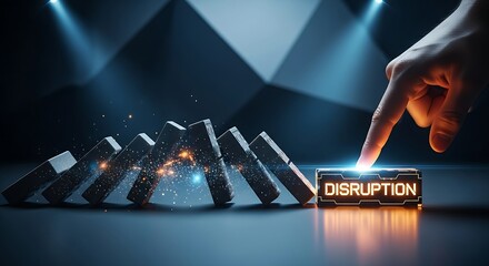 Market disruption concept. A hand pushes a domino that topples old, gray blocks, but the last piece is a new, stronger, glowing block labeled "DISRUPTION."