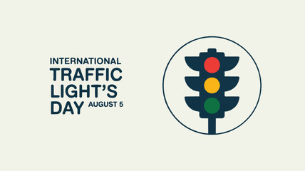 International Traffic Light Day August 6th - A Minimalist Design