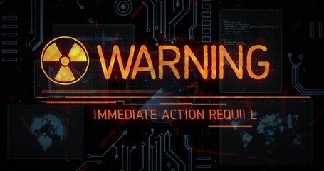 Showing WARNING graphic on HUD with radiation icon, IMMEDIATE ACTION subheader and circuit traces