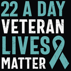 PTSD 22 A Day Veteran Awareness T-Shirt Typography Design