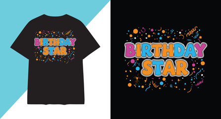 Birthday star t shirt design with colorful confetti and splatter