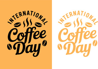 International coffee day celebration coffee beans october