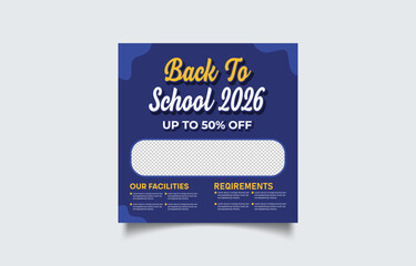 Back to School 2026 Promotional Poster with Facilities and Requirements Information Graphic