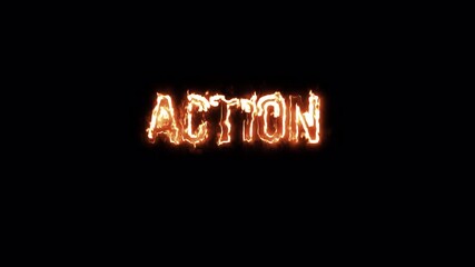 ACTION text motion animation on effect fire, reminder quote for positivity, kindness, and mental wellness content 