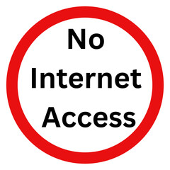 No Internet Access Sign | Offline Connectivity Warning Symbol for Restricted Network Zones