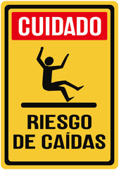 Sign in Spanish warning of the danger of slipping and falling