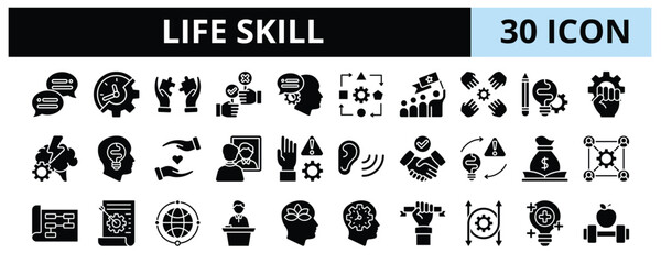 30 Life Skill Glyph Icons Vector - Decision Making, Leadership, Stress Management, Self Awareness, Organization, Mindfulness, Optimistic 