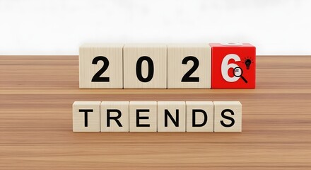 2026 business trends and future planning with wooden blocks concept
