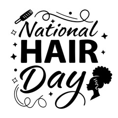 NATIONAL HAIR DAY vector illustration