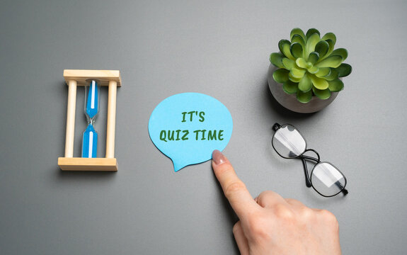 Phrase It's quiz time. Signals the start of a quiz or test, indicating it's time to check knowledge or skills. Interactive learning or challenge moment.