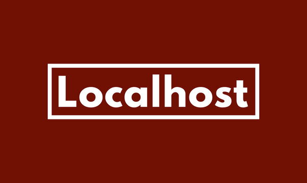 Localhost