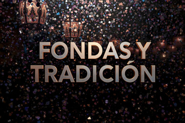 Fondas y Tradición: Festive Graphic with Confetti Background