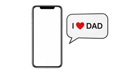 Isolated phone with message bubble expressing love for dad, a heartfelt greeting card