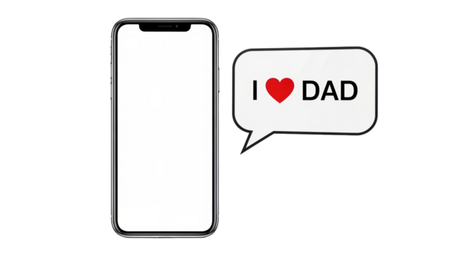 Isolated phone with message bubble expressing love for dad, a heartfelt greeting card