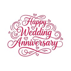 Fototapeta premium Happy Wedding Anniversary Calligraphy In Red Keywords: wedding, anniversary, happy, love