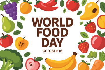 Vibrant fruits and vegetables frame "World Food Day" text, celebrating healthy eating and global nutrition awareness.