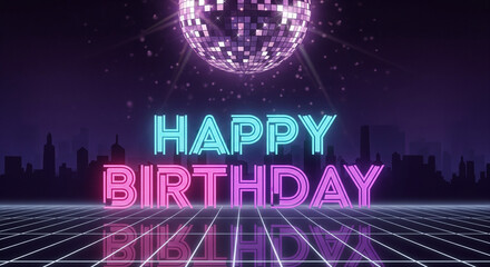 Celebrate a happy birthday with a retro disco party vibe and neon city skyline background
