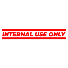 Internal Use Only Watermark on a Transparent Background