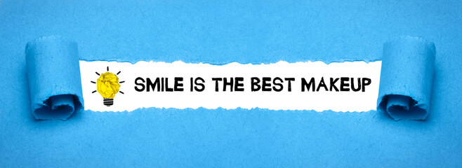 Smile is the best Makeup	
