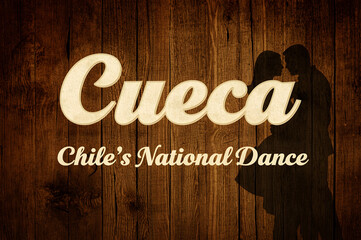 Cueca: Chile's National Dance with Silhouette on Wooden Background