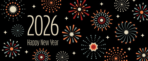 2026 Happy New Year - Schriftzug in englischer Sprache - Frohes neues Jahr. Neujahrskarte mit buntem Feuerwerk auf schwarzem Hintergrund.