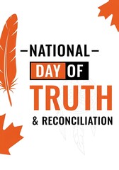 Celebrating National Day of Truth and Reconciliation A Call for Healing and Unity