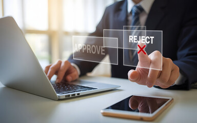 Businessman makes decision between approve and reject options on digital interface