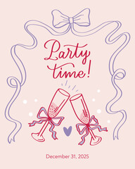 Retro vintage print in coquette core style. Ready print for party poster, greeting card, placard. Hand drawn drawing for celebration with elegance calligraphy slogan and champane glasses.