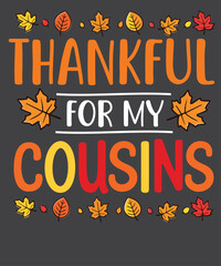 Thankful For My Cousins design vector, Big-Sister pregnancy announcement Autumn big sister thanksgiving, Thanksgiving, Big Sister, Pregnancy Announcement, Baby Announcement, Funny, Family,